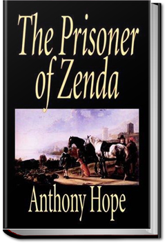 The Prisoner of Zenda | Anthony Hope